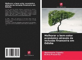 Melhorar o bem-estar económico através da inclusão financeira em Odisha 1