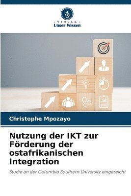 bokomslag Nutzung der IKT zur Förderung der ostafrikanischen Integration