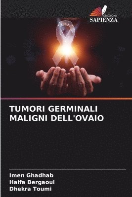 bokomslag Tumori Germinali Maligni Dell'ovaio