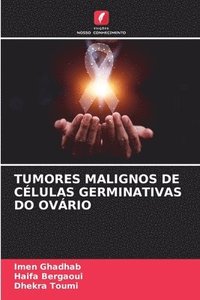 bokomslag Tumores Malignos de Células Germinativas Do Ovário