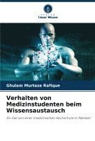 Verhalten von Medizinstudenten beim Wissensaustausch