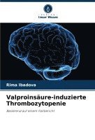 bokomslag Valproinsure-induzierte Thrombozytopenie