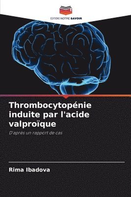 bokomslag Thrombocytopnie induite par l'acide valproque