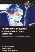 bokomslag Intervento di bypass coronarico a cuore battente