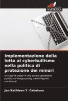 bokomslag Implementazione della lotta al cyberbullismo nella politica di protezione dei minori