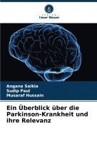 bokomslag Ein berblick ber die Parkinson-Krankheit und ihre Relevanz