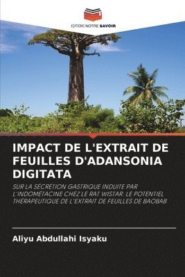 bokomslag Impact de l'Extrait de Feuilles d'Adansonia Digitata