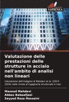 bokomslag Valutazione delle prestazioni delle strutture in acciaio nell'ambito di analisi non lineari