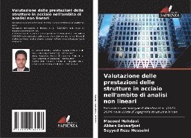 Valutazione delle prestazioni delle strutture in acciaio nell'ambito di analisi non lineari 1