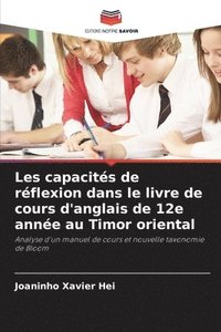 bokomslag Les capacits de rflexion dans le livre de cours d'anglais de 12e anne au Timor oriental