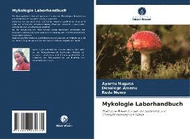 bokomslag Mykologie Laborhandbuch