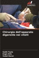 Chirurgia dell'apparato digerente nei vitelli 1