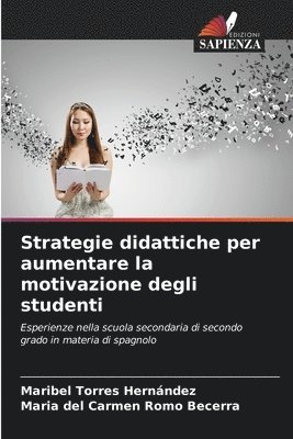 bokomslag Strategie didattiche per aumentare la motivazione degli studenti