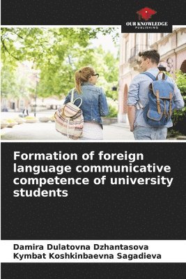 bokomslag Formation of foreign language communicative competence of university students