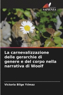 bokomslag carnevalizzazione delle gerarchie di genere e del corpo nella narrativa di Woolf