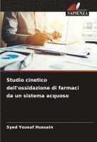 Studio cinetico dell'ossidazione di farmaci da un sistema acquoso 1