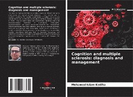 bokomslag Cognition and multiple sclerosis: diagnosis and management