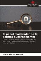 bokomslag El papel moderador de la poltica gubernamental