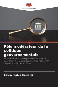 bokomslag Rôle modérateur de la politique gouvernementale