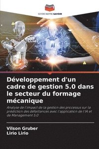 bokomslag Développement d'un cadre de gestion 5.0 dans le secteur du formage mécanique