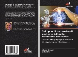 Vilson Gruber, Lirio Lirio - Sviluppo di un quadro di gestione 5.0 nella formatura meccanica, Häftad