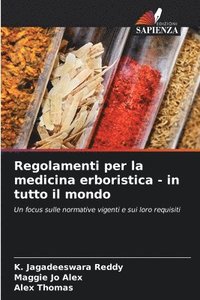 bokomslag Regolamenti per la medicina erboristica - in tutto il mondo