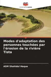 bokomslag Modes d'adaptation des personnes touchées par l'érosion de la rivière Tista