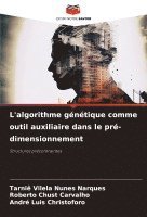 bokomslag L'algorithme génétique comme outil auxiliaire dans le pré-dimensionnement