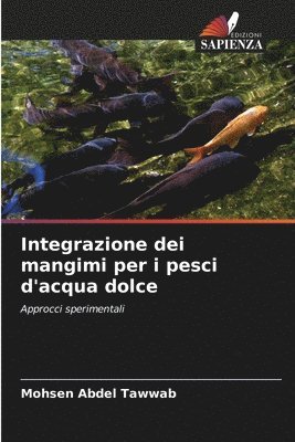 Integrazione dei mangimi per i pesci d'acqua dolce 1