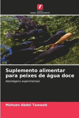 Suplemento alimentar para peixes de água doce