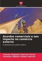 bokomslag Acordos comerciais e seu impacto no comrcio externo