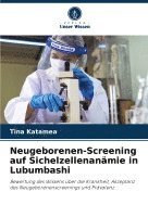 bokomslag Neugeborenen-Screening auf Sichelzellenanmie in Lubumbashi