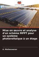 bokomslag Mise en oeuvre et analyse d'un schma MPPT pour un systme photovoltaque  un tage