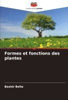 bokomslag Formes et fonctions des plantes