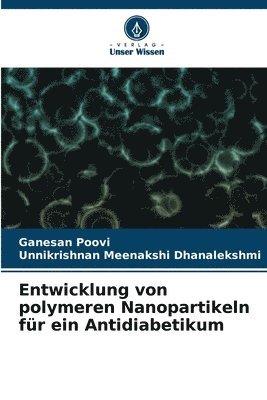 bokomslag Entwicklung von polymeren Nanopartikeln fr ein Antidiabetikum