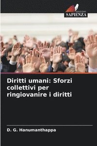 bokomslag Diritti umani: Sforzi collettivi per ringiovanire i diritti