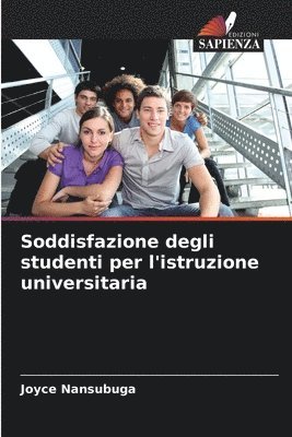 Soddisfazione degli studenti per l'istruzione universitaria 1