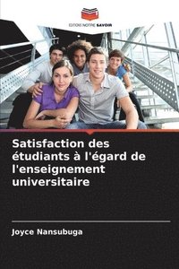 bokomslag Satisfaction des étudiants à l'égard de l'enseignement universitaire