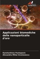 bokomslag Applicazioni biomediche delle nanoparticelle d'oro