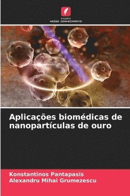 bokomslag Aplicaes biomdicas de nanopartculas de ouro