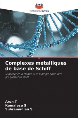 bokomslag Complexes métalliques de base de Schiff