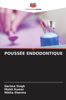 bokomslag Pousse Endodontique