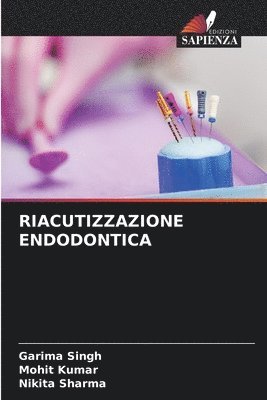 bokomslag Riacutizzazione Endodontica