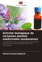 bokomslag Activit biologique de certaines plantes mdicinales soudanaises