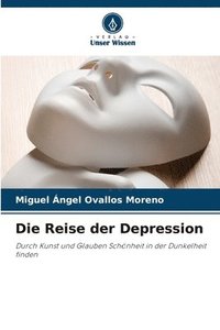 bokomslag Die Reise der Depression