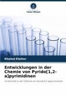 bokomslag Entwicklungen in der Chemie von Pyrido[1,2-a]pyrimidinen