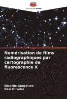 bokomslag Numérisation de films radiographiques par cartographie de fluorescence X