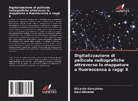 Digitalizzazione di pellicole radiografiche attraverso la mappatura a fluorescenza a raggi X 1