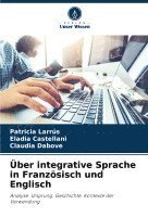 bokomslag Über integrative Sprache in Französisch und Englisch