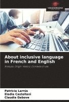 bokomslag About inclusive language in French and English